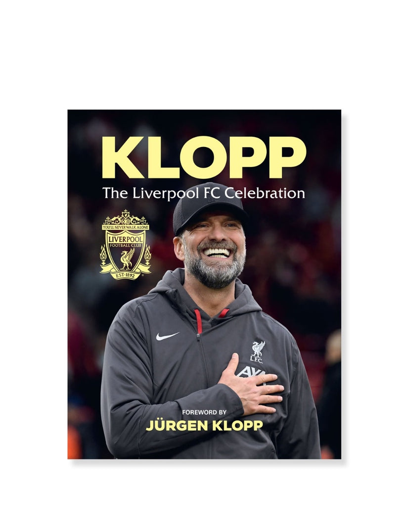 Klopp The Liverpool FC Celebration Book